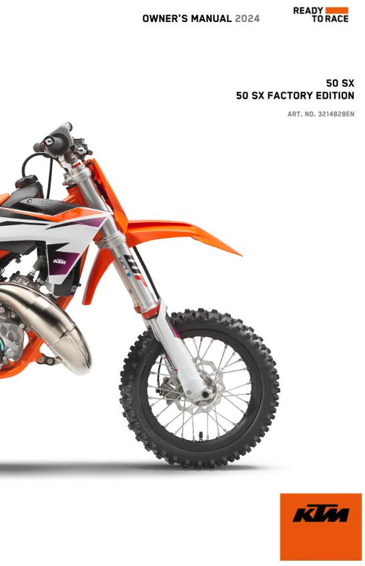 2024 OWNERS MANUAL - KTM 50 SX FACTORY EDITION - REPRINT