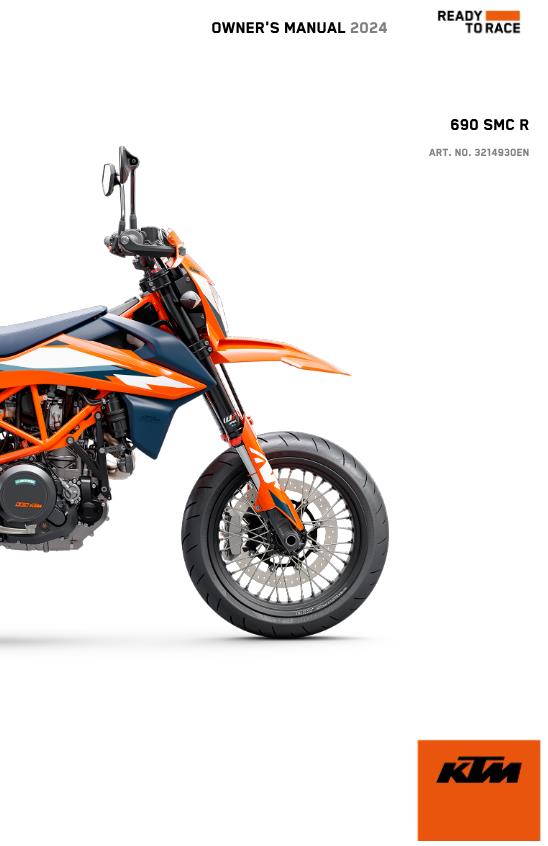 2024 OWNERS MANUAL - KTM 690 SMC R US - REPRINT