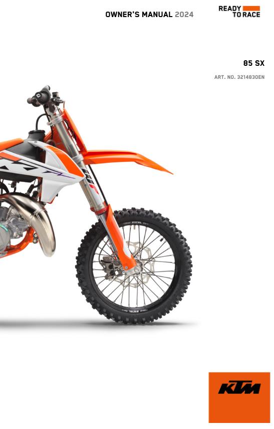 2024 OWNERS MANUAL - KTM 85 SX -  REPRINT