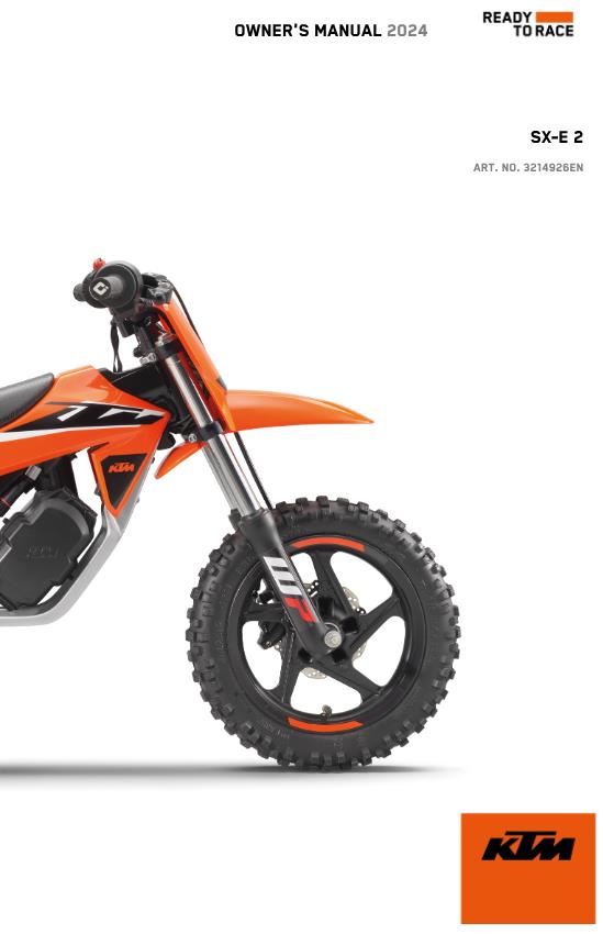 2024 OWNERS MANUAL - KTM SX-E 2 - REPRINT
