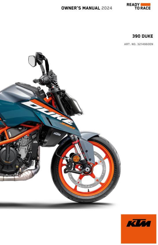2024 OWNERS MANUAL - KTM 390 DUKE - REPRINT