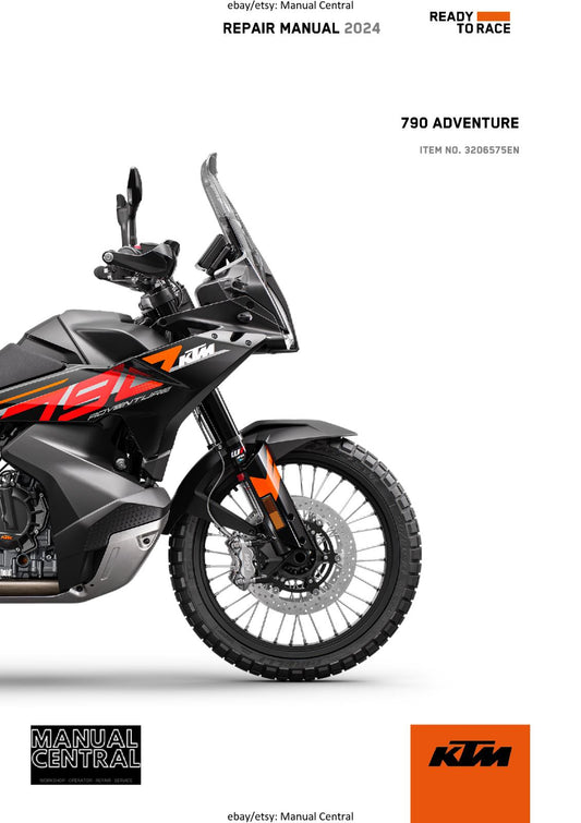 KTM 2024 - 790 ADVENTURE -  WORKSHOP SERVICE REPAIR MANUAL - REPRINTED