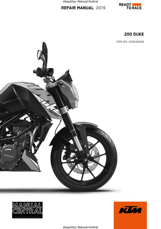 KTM MOTORCYCLE 2019 -  200 DUKE - WORKSHOP SERVICE MANUAL - REPRINT