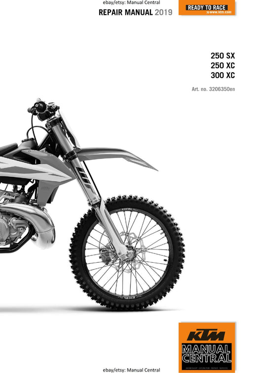 KTM MOTORCYCLE 2019 -  250 300 SX XC -  WORKSHOP SERVICE MANUAL - REPRINT