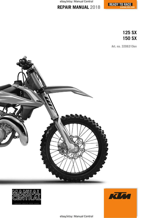 KTM MOTORCYCLE 2018 -  125 150 SX - WORKSHOP SERVICE MANUAL - REPRINT
