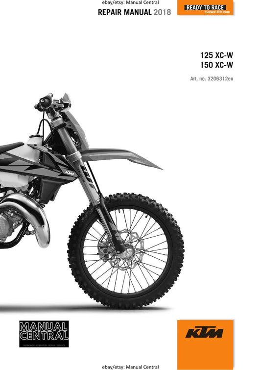 KTM MOTORCYCLE 2018 -  125 150 XC-W - WORKSHOP SERVICE MANUAL - REPRINT