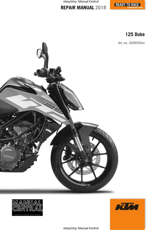KTM MOTORCYCLE 2018 -  125 DUKE - WORKSHOP SERVICE MANUAL - REPRINT