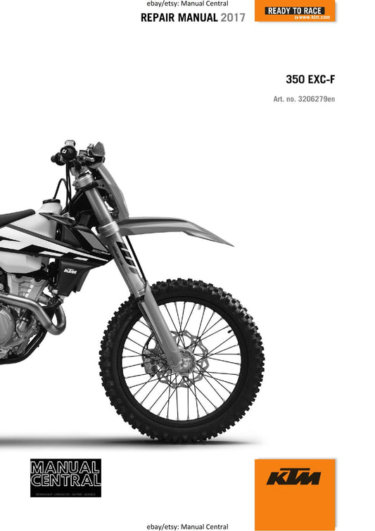 KTM MOTORCYCLE 2017 - 350 EXC-F SIX DAYS- WORKSHOP  REPAIR MANUAL - REPRINT