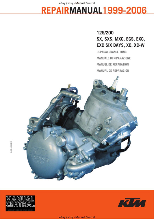KTM 1999 TO 2006 - 125 200 ENGINE - SX SXS MXC EGS EXC SIX DAYS XC XC-W SERVICE