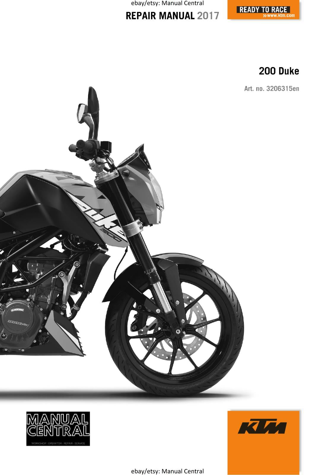 KTM MOTORCYCLE 2017 -  200 DUKE - WORKSHOP SERVICE MANUAL - REPRINT