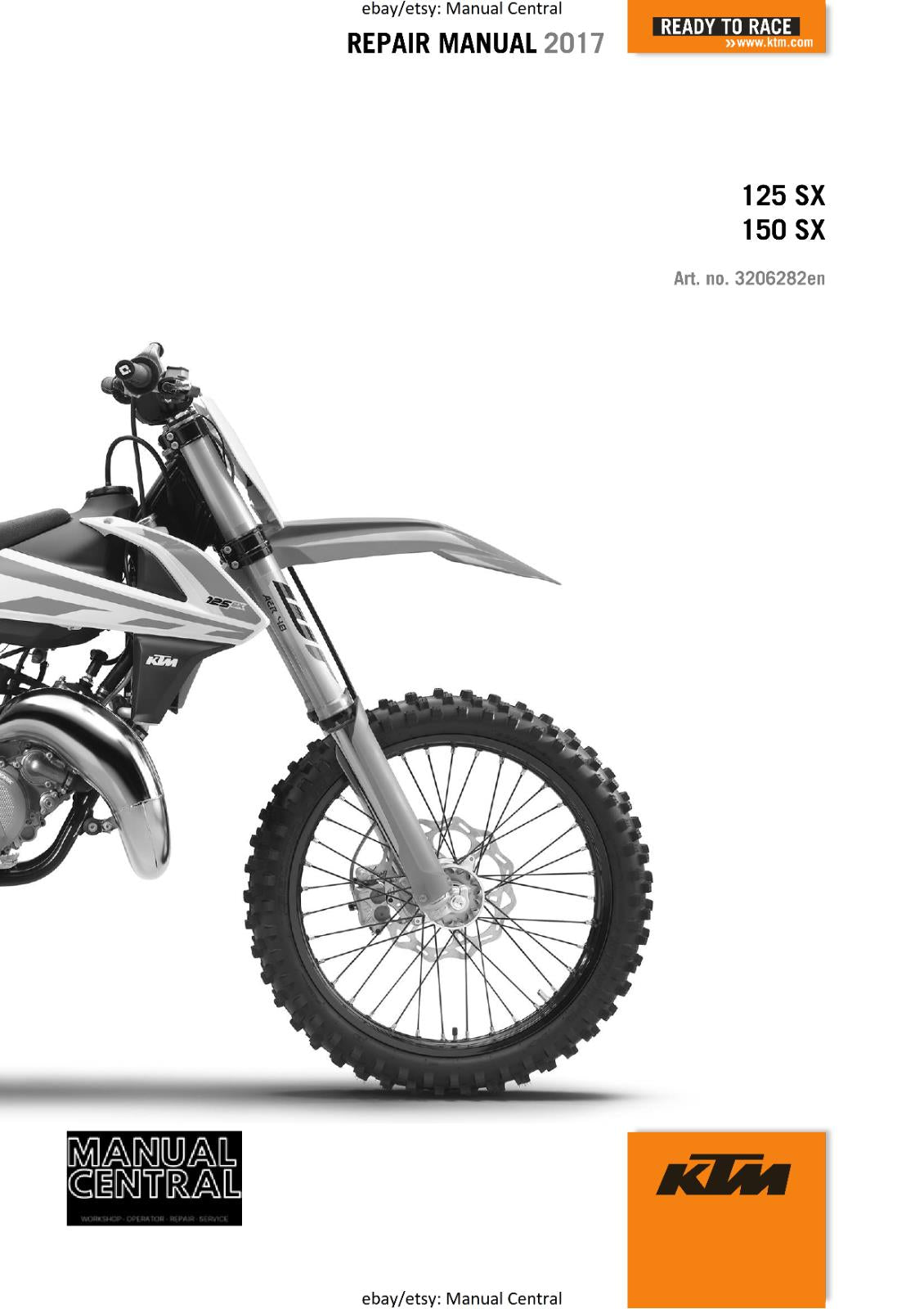 KTM MOTORCYCLE 2017 -  125 150 SX - WORKSHOP SERVICE MANUAL - REPRINT