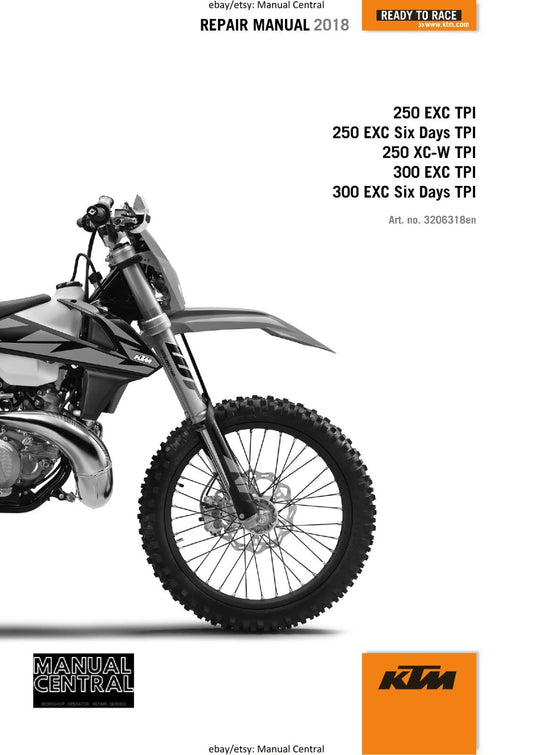 KTM MOTORCYCLE 2018 -  250 300 EXC SIX DAYS XC-W TPI - WORKSHOP SERVICE MANUAL