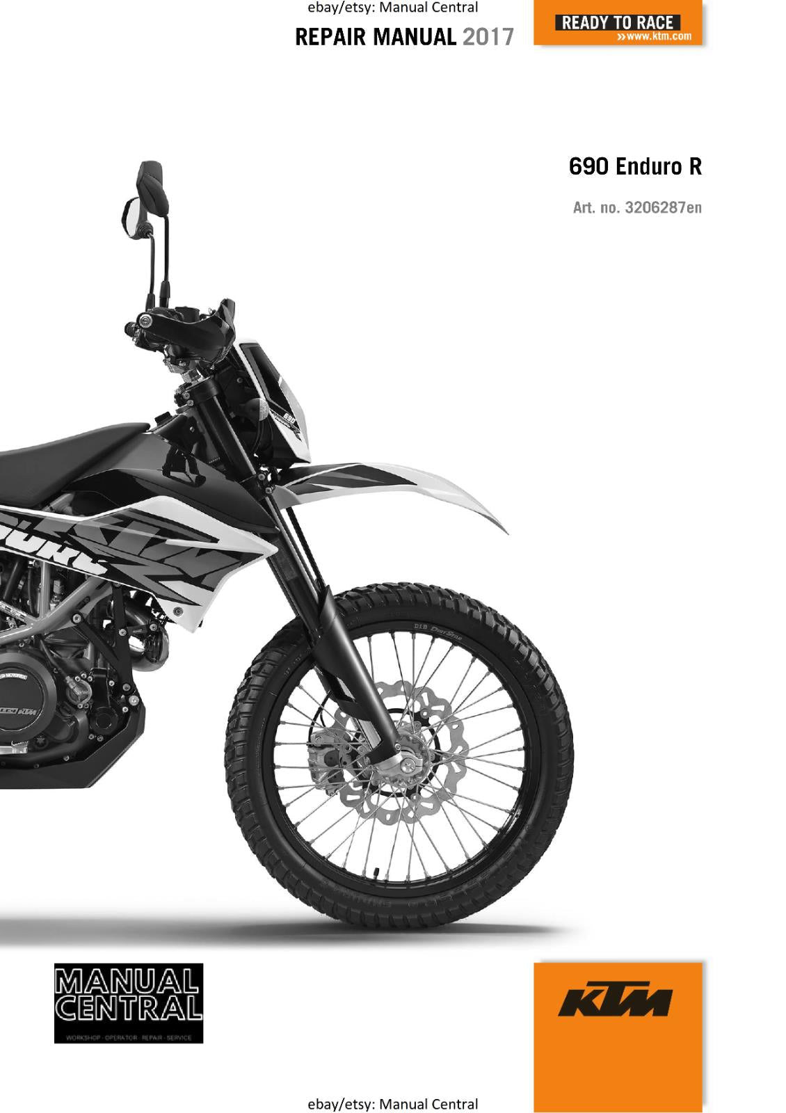 KTM MOTORCYCLE 2017 - 690 ENDURO R - WORKSHOP SERVICE MANUAL - REPRINT