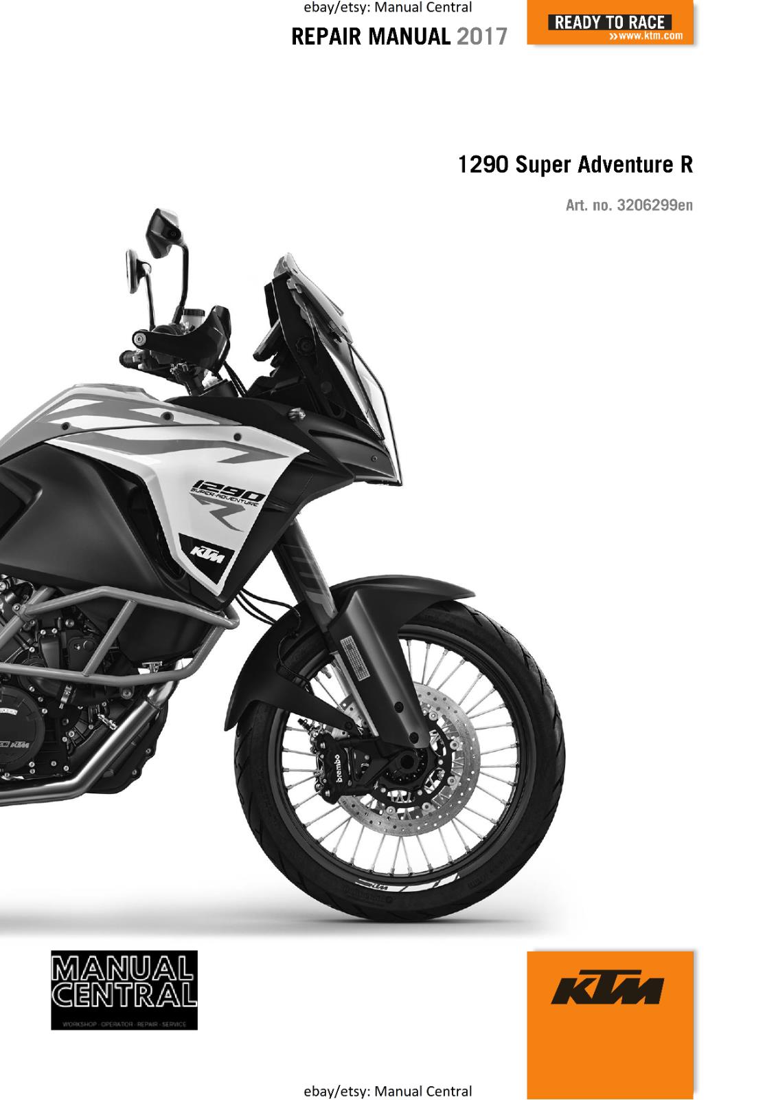 KTM MOTORCYCLE 2017 -1290 SUPER ADVENTURE R - WORKSHOP SERVICE MANUAL - REPRINT