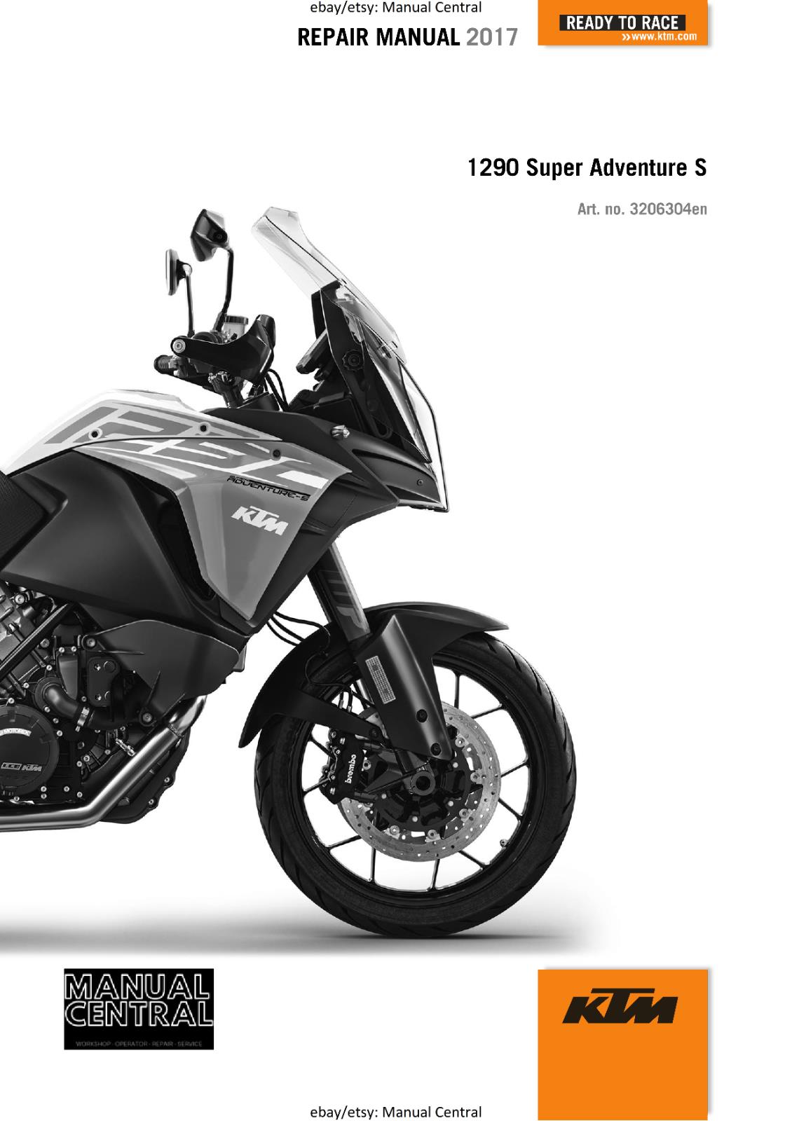 KTM MOTORCYCLE 2017 -1290 SUPER ADVENTURE S - WORKSHOP SERVICE MANUAL - REPRINT
