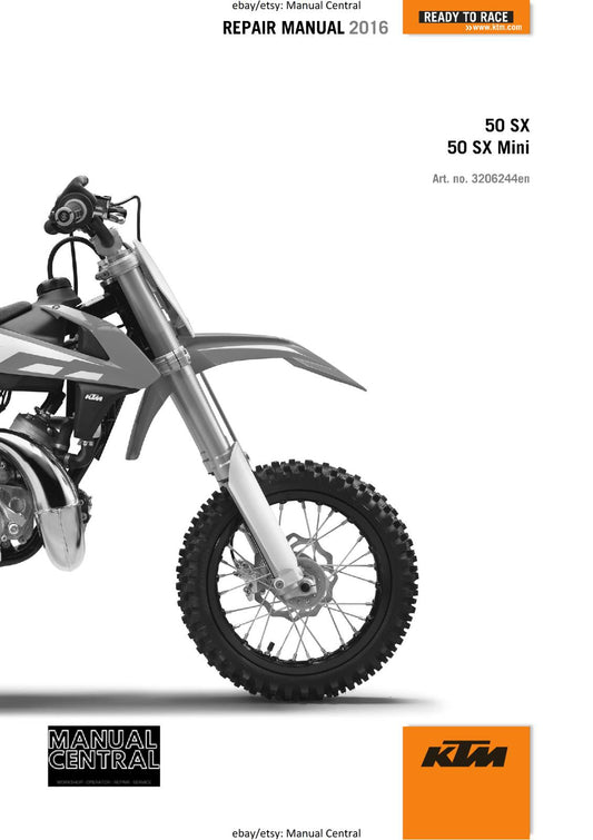 KTM MOTORCYCLE 2016 - 50 SX MINI - WORKSHOP SERVICE MANUAL - REPRINT