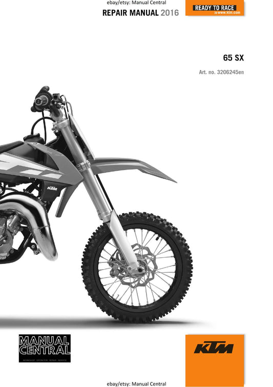 KTM MOTORCYCLE 2016 - 65 SX - WORKSHOP SERVICE MANUAL - REPRINT