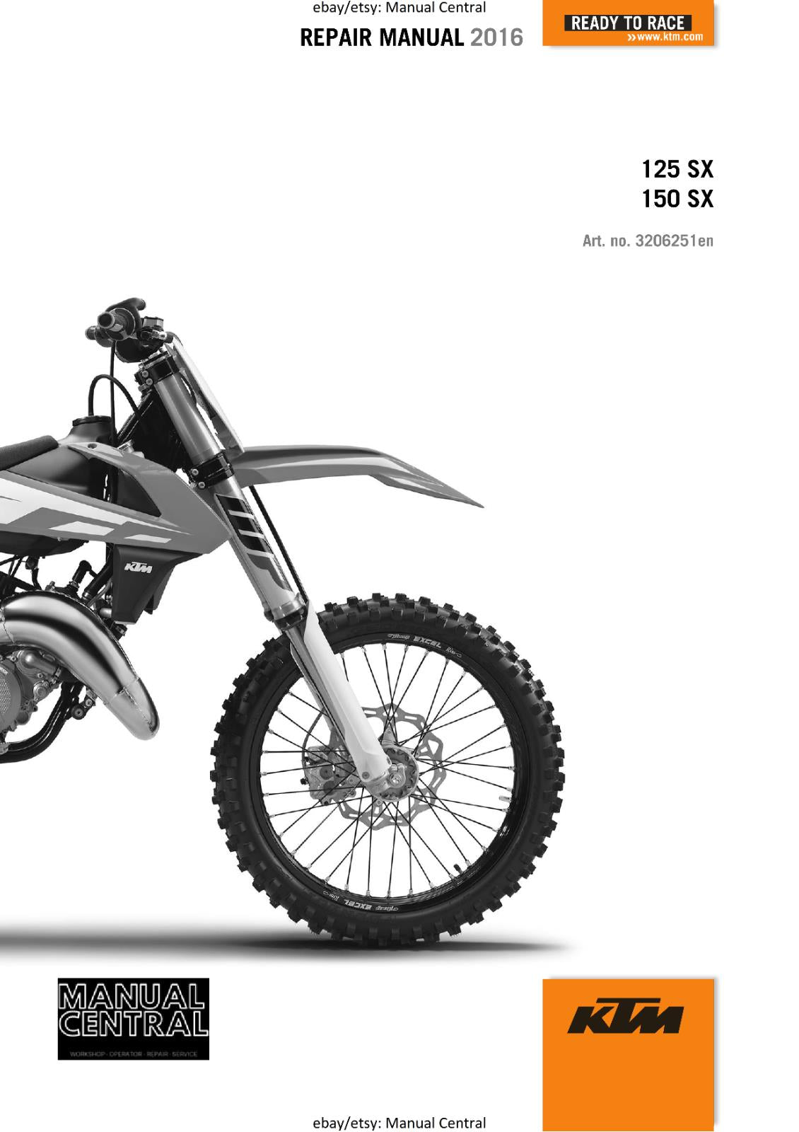 KTM MOTORCYCLE 2016 - 125 150 SX - WORKSHOP SERVICE MANUAL - REPRINT