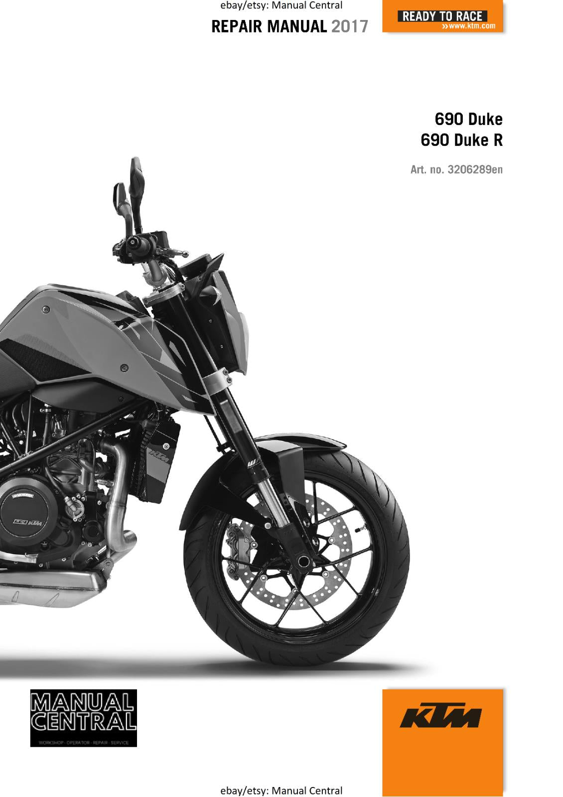 KTM MOTORCYCLE 2017 - 690 DUKE R - WORKSHOP SERVICE MANUAL - REPRINT