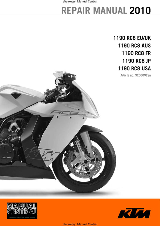 2010 KTM 1190 RC8 - EU AUS UK JP USA FR - WORKSHOP SERVICE REPAIR MANUAL REPRINT