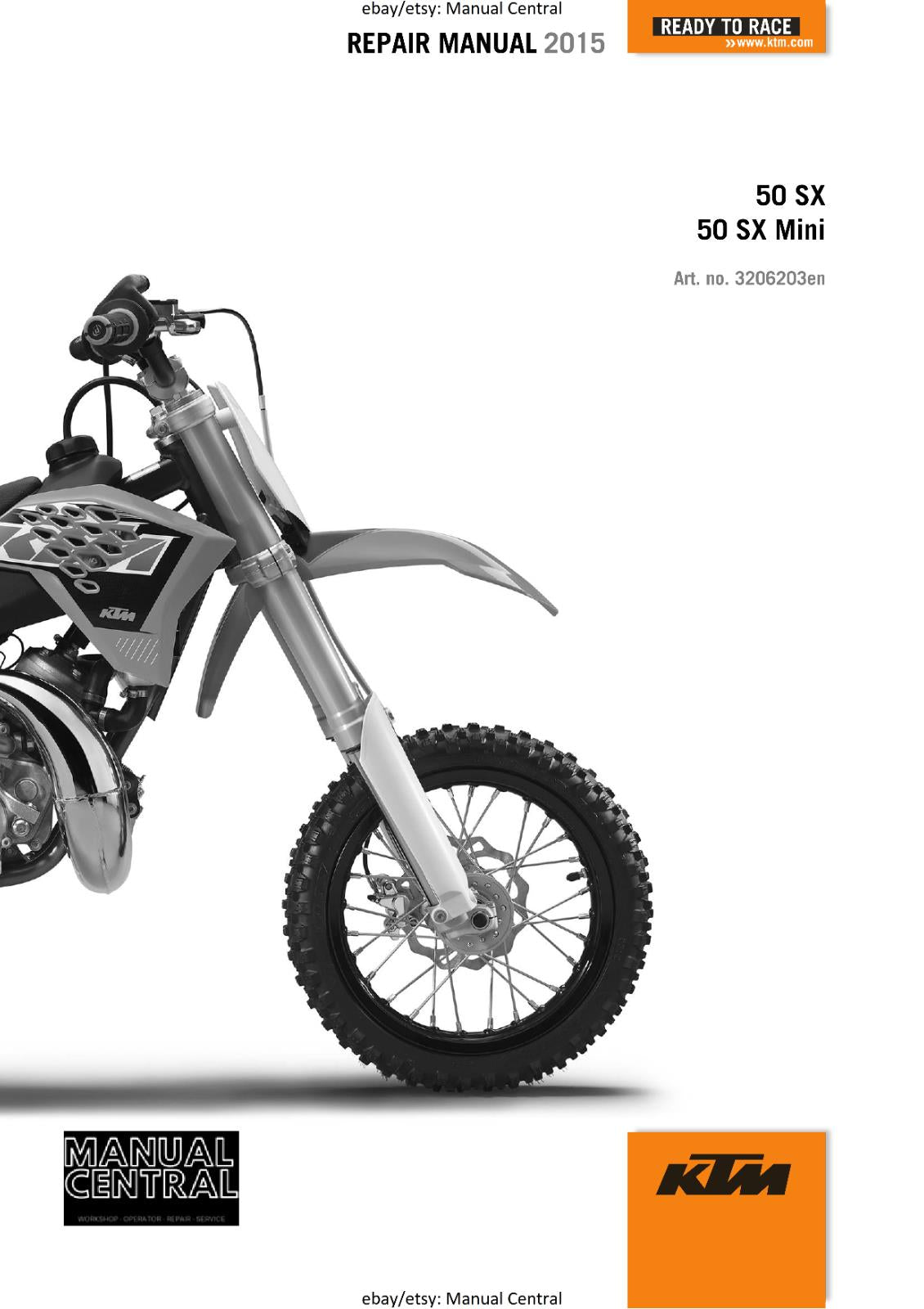 2015 KTM 50 SX MINI WORKSHOP SERVICE REPAIR MANUAL REPRINT