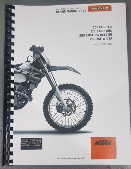 KTM 2013 - 250 EXC-F SIX DAYS XCF-W - WORKSHOP SERVICE REPAIR MANUAL