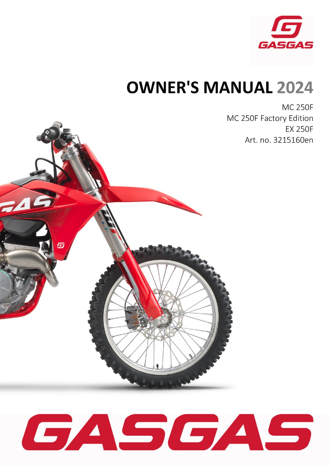 2024 GASGAS OWNERS MANUAL - EX 250F MC 250F FACTORY EDITION - REPRINTED