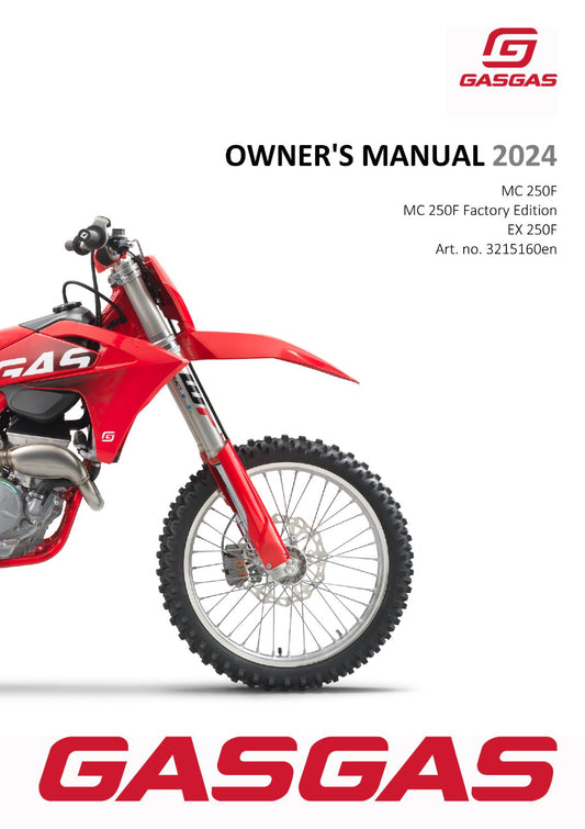2024 GASGAS OWNERS MANUAL - EX 250F MC 250F FACTORY EDITION - REPRINTED