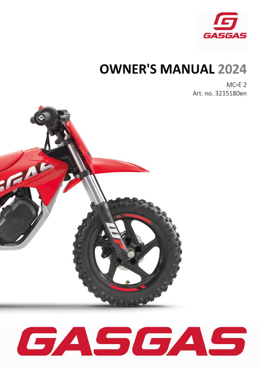 2024 GASGAS OWNERS MANUAL - MC-E 2 - REPRINTED
