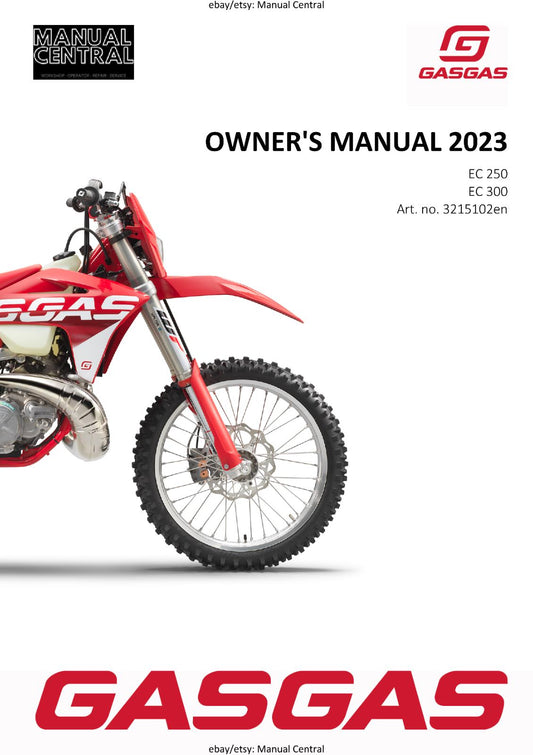 2023 GASGAS OWNERS MANUAL - EC 250 300 - REPRINTED