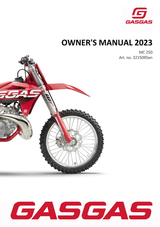 2023 GASGAS OWNERS MANUAL - MC 250 - REPRINTED