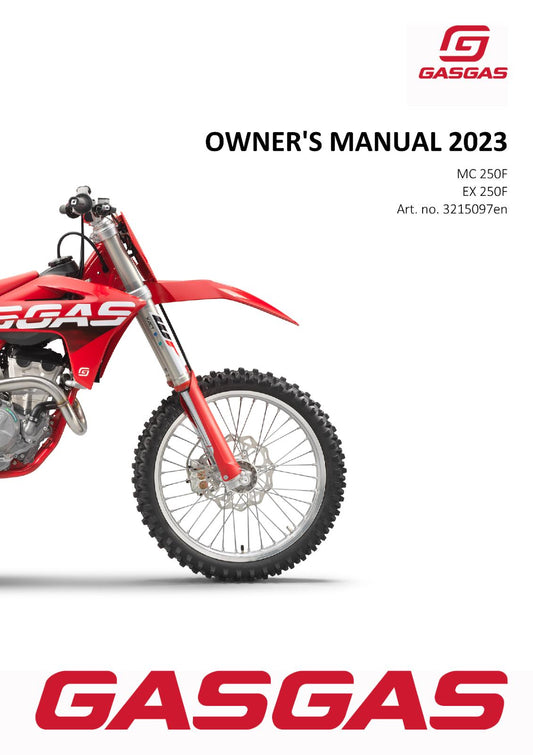 2023 GASGAS OWNERS MANUAL - MC EX 250F - REPRINTED