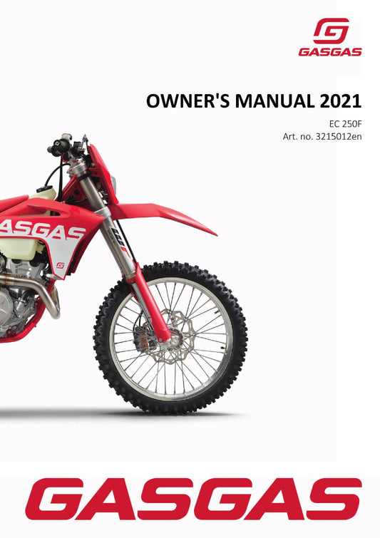 2021 GASGAS OWNERS MANUAL - EC 250F - REPRINTED