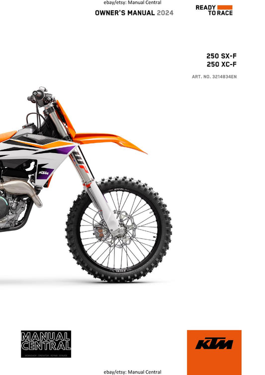 KTM 2024 OWNERS MANUAL - 250 SX-F XC-F - REPRINTED