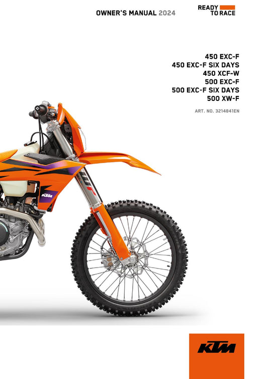 KTM 2024 OWNERS MANUAL - 450 500 EXC-F SIX DAYS XCF-W XW-F- REPRINTED