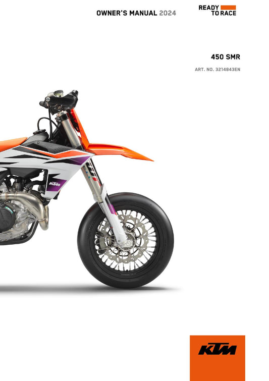 KTM 2024 OWNERS MANUAL - 450 SMR - REPRINTED