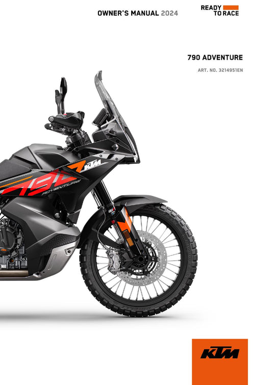 KTM 2024 OWNERS MANUAL - 790 ADVENTURE US EDITION - REPRINTED