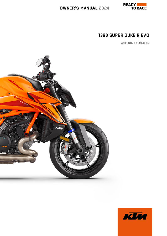 KTM 2024 OWNERS MANUAL - 1390 SUPER DUKE R EVO EU JP CN - REPRINTED