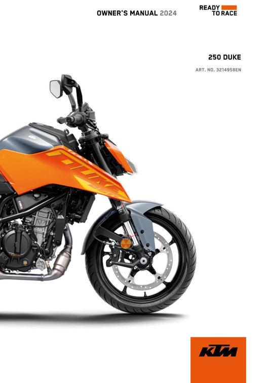KTM 2024 OWNERS MANUAL - 250 DUKE EU JP AR PH CO - REPRINTED