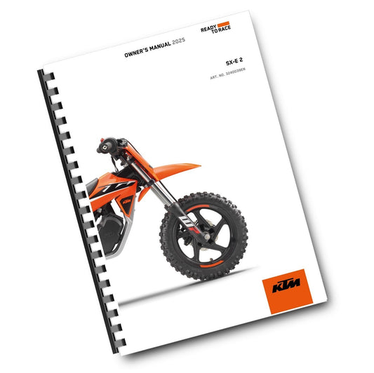 KTM 2025 OWNERS MANUAL - SX-E 2 - REPRINTED