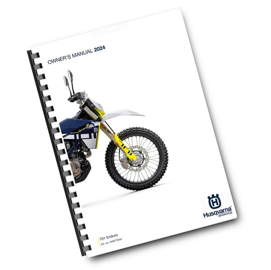HUSQVARNA 2024 OWNERS MANUAL - 701 ENDURO EU EDITION - REPRINTED