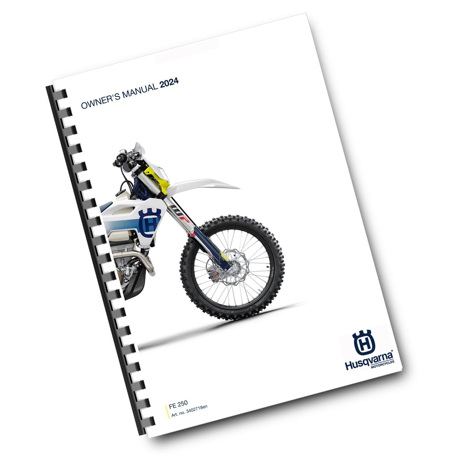 HUSQVARNA 2024 OWNERS MANUAL - FE 250 - REPRINTED