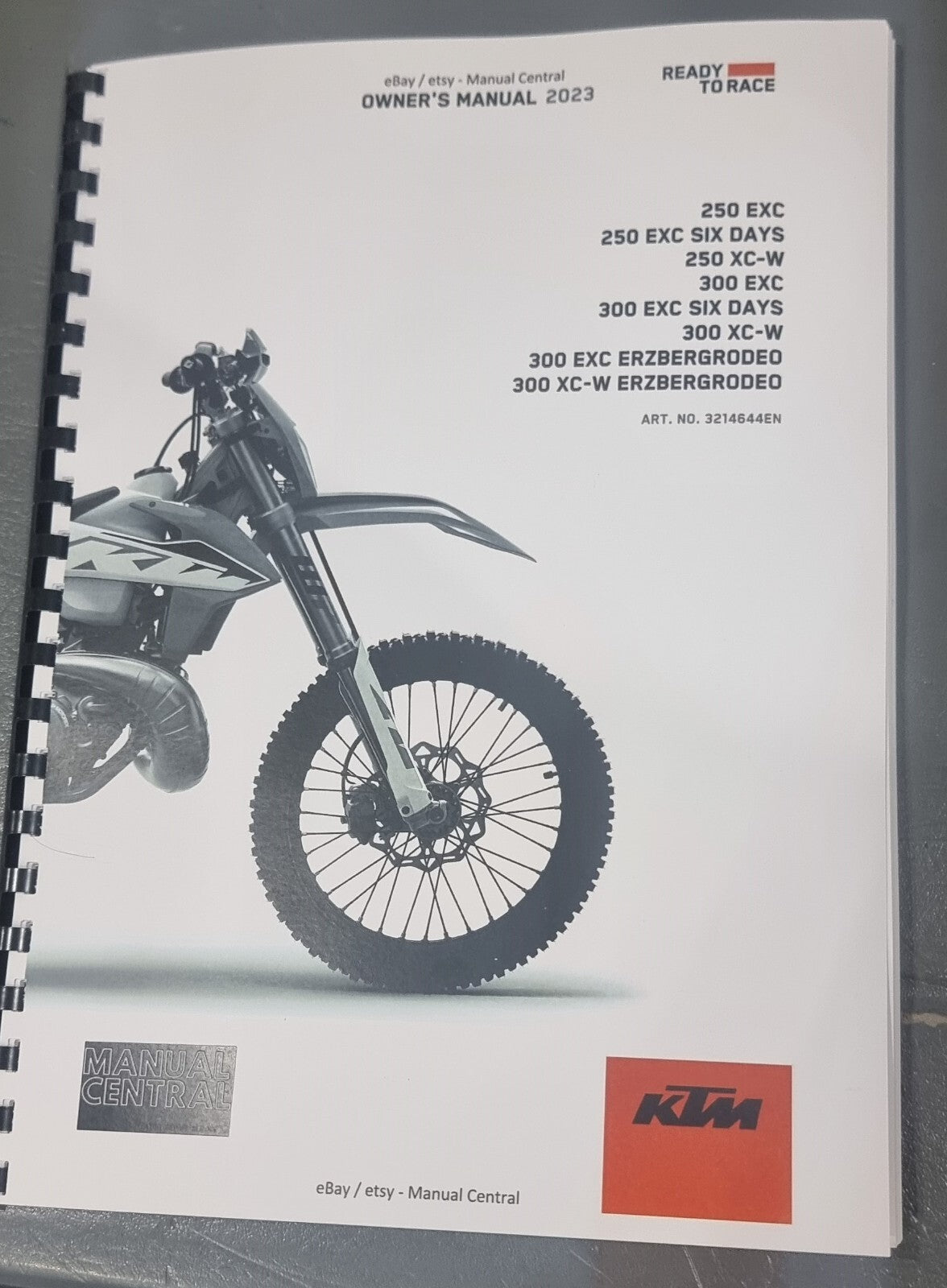 KTM 2023 OWNERS MANUAL - 250 300 EXC SIX DAYS XC-W ERZBERGRODEO - REPRINTED