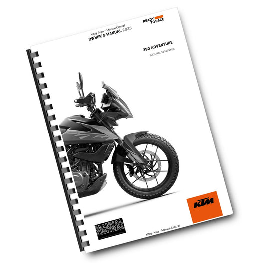 KTM 2023 OWNERS MANUAL - 390 ADVENTURE - REPRINTED