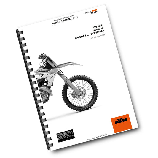 KTM 2023 OWNERS MANUAL - 450 XC-F SX-F FACTORY EDITION - REPRINTED