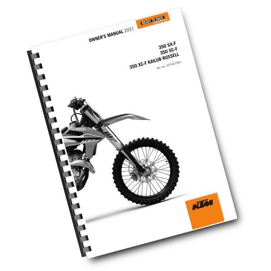 KTM 2021 OWNERS MANUAL - 350- SX-F-XC-F -KAILUB RUSSELL